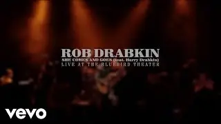 Rob Drabkin - She Comes and Goes (Live) ft. Harry Drabkin