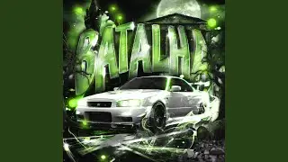 BATALHA (SUPER SLOWED)