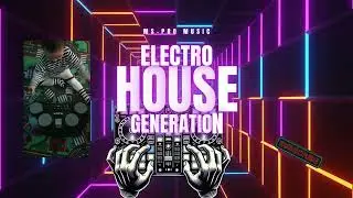 House Generation - EDM - Edit and Mix by MS-Pro #music #electronicmusic #house #djMix  #mix