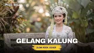 GELANG KALUNG Lagu Campursari Sragenan | Slow Rock Cover by Musix Qita