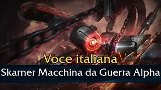 VO - Skarner Macchina da Guerra Alpha - Italiano