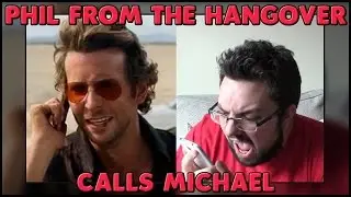 Phil From The Hangover Calls Michael Jamieson