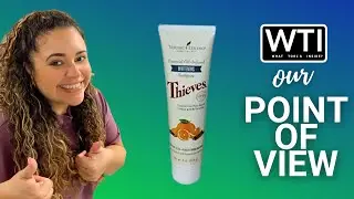 Our Point of View on Young Living Thieves Toothpaste
