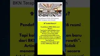 CPNS 2026 Resmi Dibuka! Tapi BKN Terapkan Kebijakan Zero Growth #cpns #indonesia