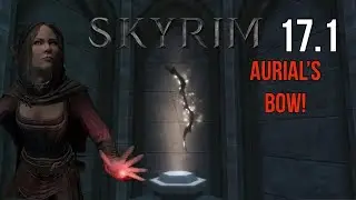 Locating Aurial&rsquo;s Bow (Part 1) | Skyrim Playthrough