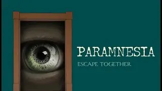 Paramnesia: Escape Together - Steam Game Trailer