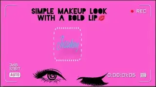 Simple Makeup look With A Bold Lip💋