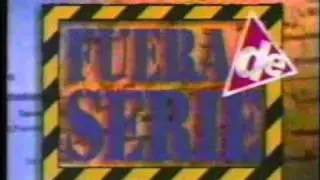 Fuera de Serie inicio 90's