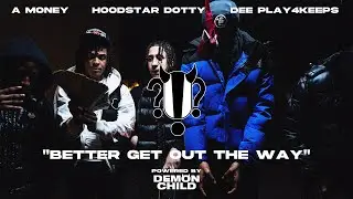 A Money x Hoodstar Dotty x Dee Play4Keeps- 