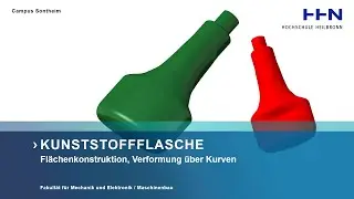 Kunststofflasche (CATIA V5, Flächenkonstruktion, Verformung über Kurven)
