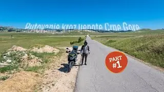 Putovanje kroz predivne predjele Crne Gore // PRVI DIO //