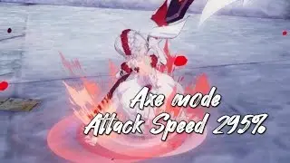 Honkai Impact 3 : Axe Attack Speed 295%