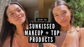 HOW TO GET THE SUNKISSED LOOK + TOP SUNKISSED PRODUCTS | NICOLE ELISE