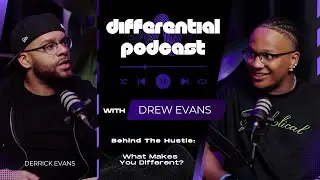 Behind The Hustle: What Makes You Different? with Derrick Evans