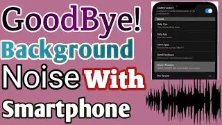 How To Remove Background Noise FromAudio | Super Easy Background NoiseRemoval Android App ||