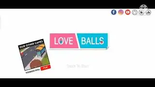 Love Balls Startup Reversed