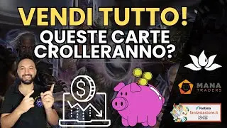 ​Liberati di queste carte! MTG-Investments🤑​☠️Top10 carte che scenderanno a breve! ecco perch&egrave;​🤑​☠️