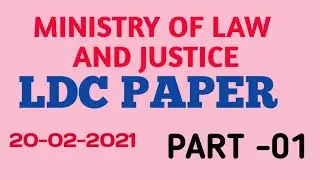 LDC PAPER PART 1 MINISTRY OF LAW AND JUSTICE DEPT | 20-02-2021
