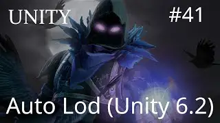 Unity - AutoLod (Unity 6.2) - 41