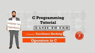 Operators in C Language || Excellence Hacking