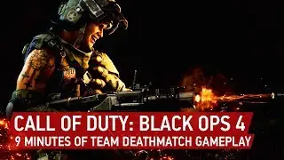 Call of Duty: Black Ops 4 Gameplay - 9 Minutes of Team Deathmatch