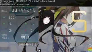 BEAUTIFUL SKY Rin Solo Ver. Shimoda Asami 4.26⭐Light Insane 99.12%