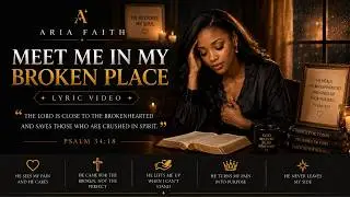 Meet Me in My Broken Place | A Worship Song for When You&rsquo;re Hurting