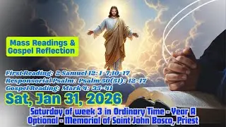 Today's Catholic Mass Readings and Gospel Reflection &ndash; Saturday 31 January 2026
