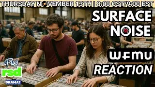 Surface Noise | WFMU Record Fair Recap + No More Drama?