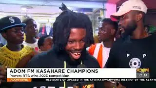 Adom FM Kasahare Champions: Powers RTB wins 2023 competition (08-05-23)