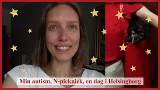 Vecka 28 & 30, 2025 - Min autism, N-picknick, en dag i Helsingborg || vlogg