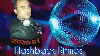 DJSILVIO RDL  / FLASHBACK /RITMOS