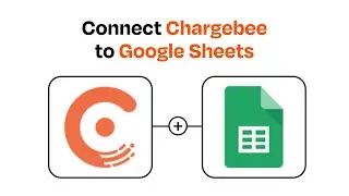 How to connect Chargebee to Google Sheets - Easy Integration