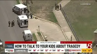 How to talk to your kids about tragedy