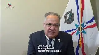 Message from Carlo K. Ganjeh | Assyrian Universal Alliance | Assyrian Martyrs Day | ܦܪܡܬܐ ܕܣܡܠܐ