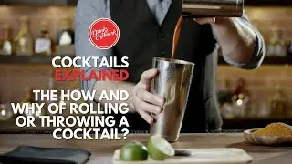 The How and Why of Rolling or Throwing a Cocktail? | Cocktails Explained | Drinks Network