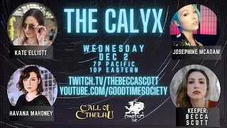 The Calyx - 
