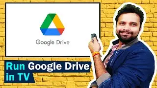 💻 Run Google Drive in TV | Simple Steps