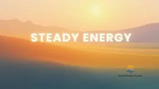 Gentle Momentum Morning &mdash; Morning Energy Music (60&ndash;90 Min) | Steady Energy &bull; Drive &bull; Focus