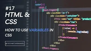 17: How To Use Variables in CSS | HTML & CSS Tutorial | Learn Web Development