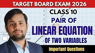 Important Questions of Linear Equations of Two variables || Class 10 || 📑💡💡 #class10 #mathematics 
