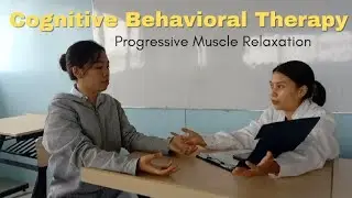 Cognitive Behavioral Therapy: Progressive Muscle Relaxation (PMR) by Quimno and Sibua