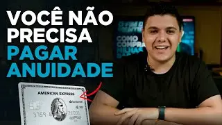 Como conseguir ANUIDADE GR&Aacute;TIS para QUALQUER cart&atilde;o de cr&eacute;dito?
