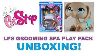 LPS Grooming Spa Play Pack Unboxing