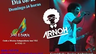 Programa 32 - Arnoh - Sons do Brasil - USP FM - 08.11.2015