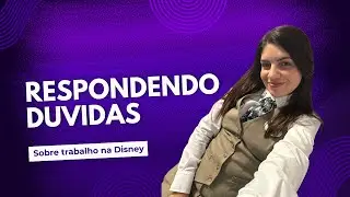 Respondendo dúvidas sobre trabalho nos cruzeiros da Disney