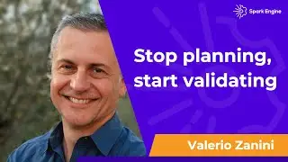 Stop Planning, Start Validating - Product Bytes #20 with Valerio Zanini