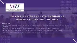 100 Years after the 19th Amendment Women's Voices and the Vote