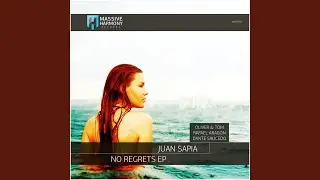 No Regrets (Dante Saucedo Remix)