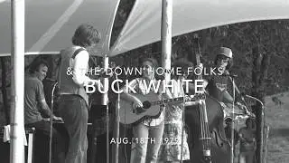 Buck White & The Down Home Folks Aug. 18th 1979 Big Hill, Kentucky
